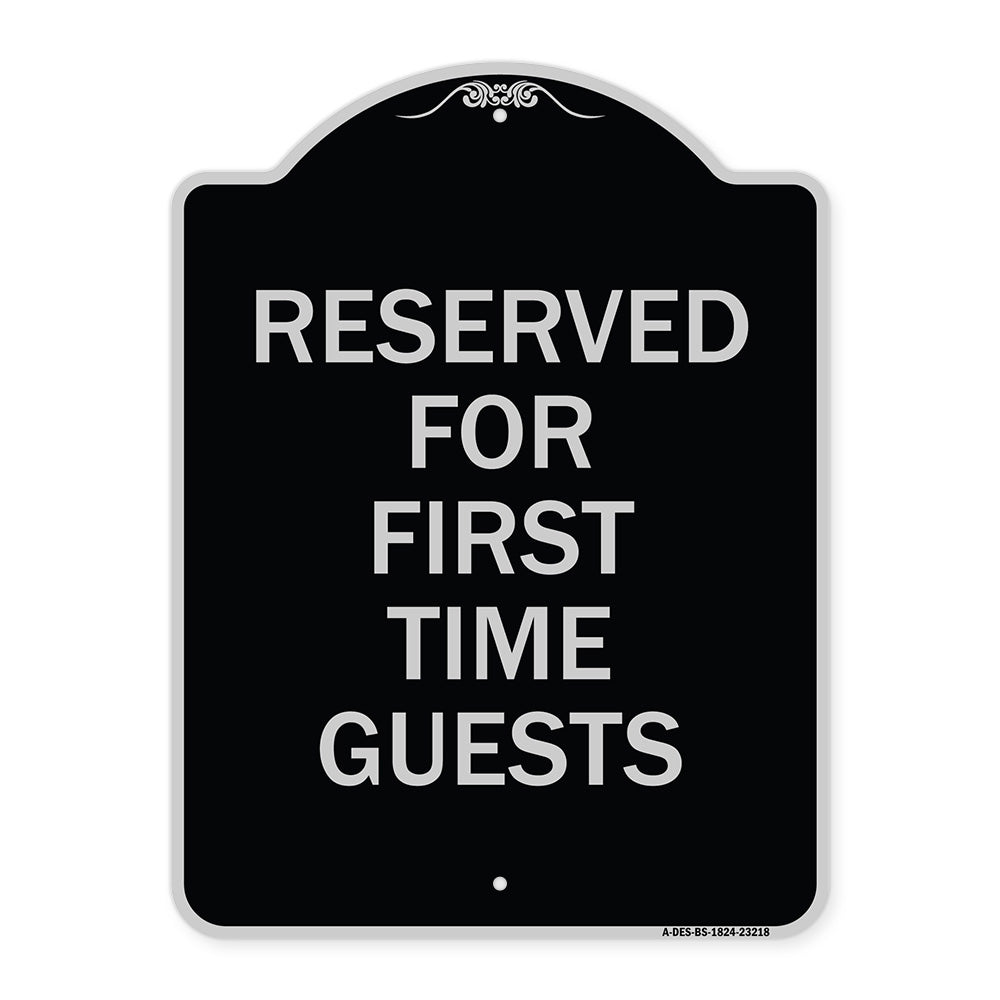 Reserved First Time Guests