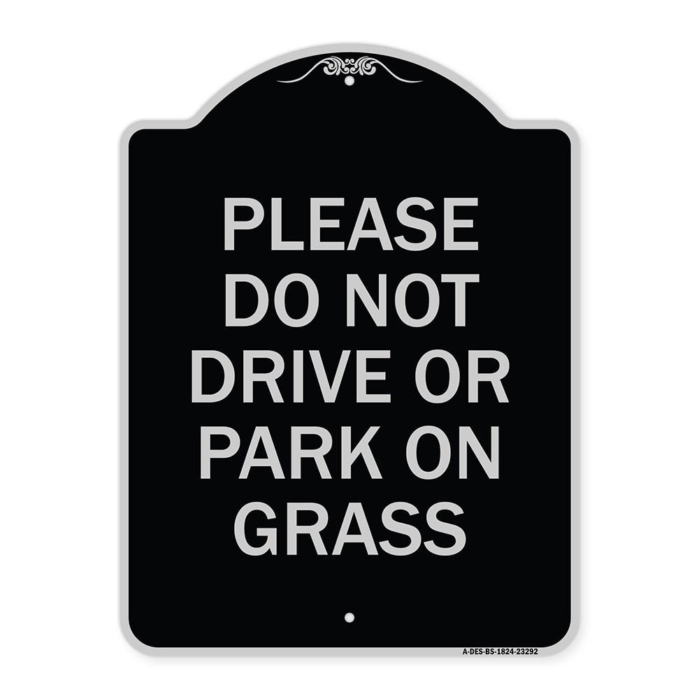 Please Do Not Drive or Park on Grass