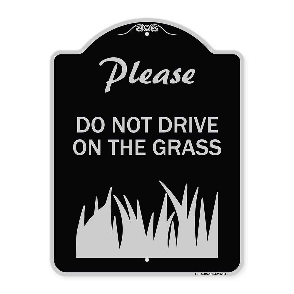 Please Do Not Drive on the Grass