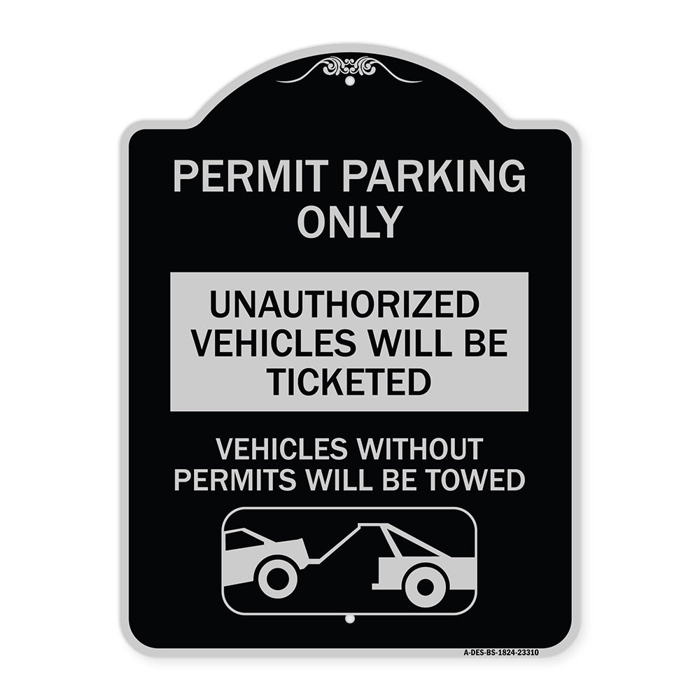 Permit Parking Only Unauthorized Vehicles Will Be Ticketed Vehicles Without Permits Will Be Towed (With Graphic)