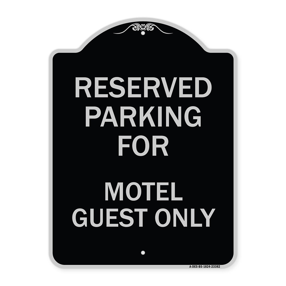 Parking Reserved for Motel Guest Only