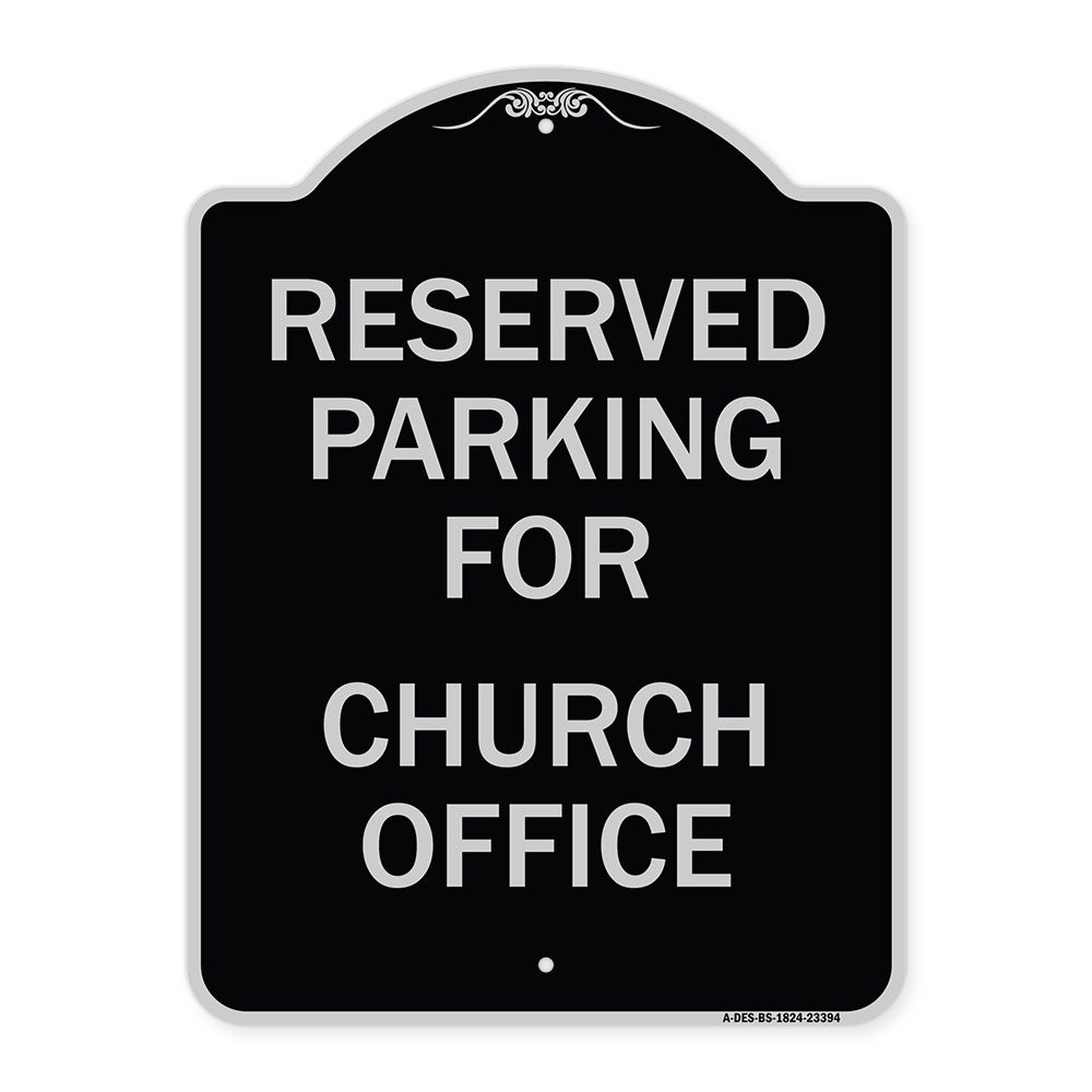 Parking Reserved for Church Office