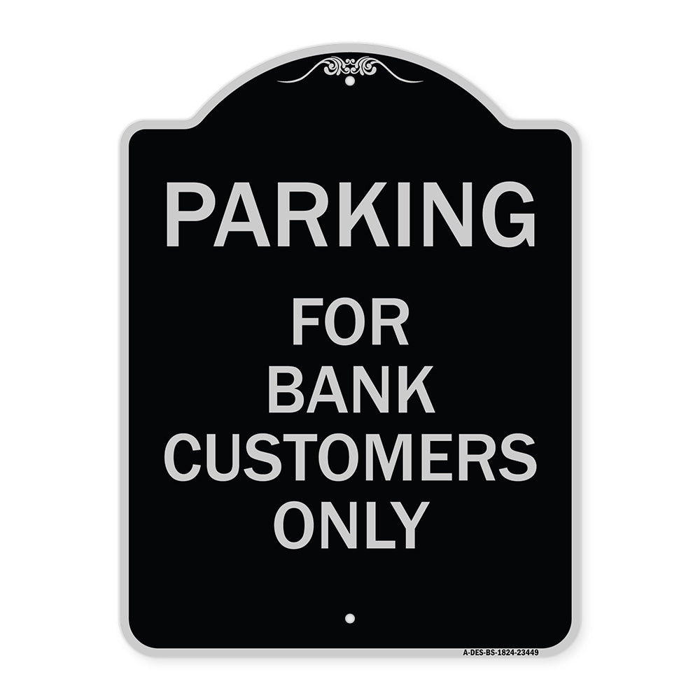Parking for Bank Customers Only