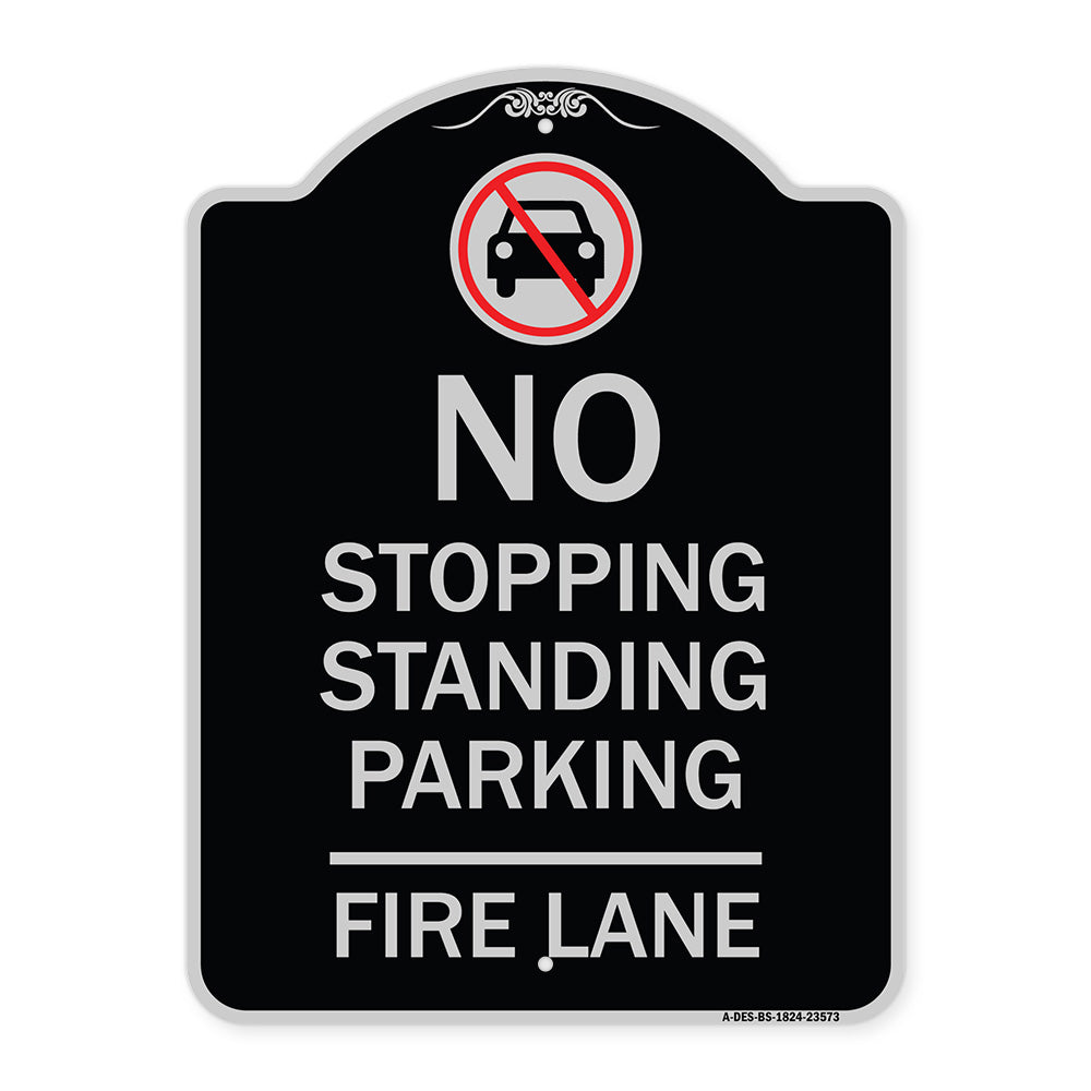 No Stopping Standing Fire Lane with Graphic