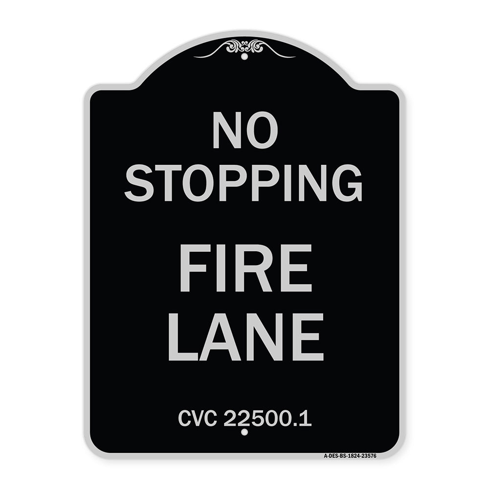 No Stopping Fire Lane - Refer to CVC 22500.1