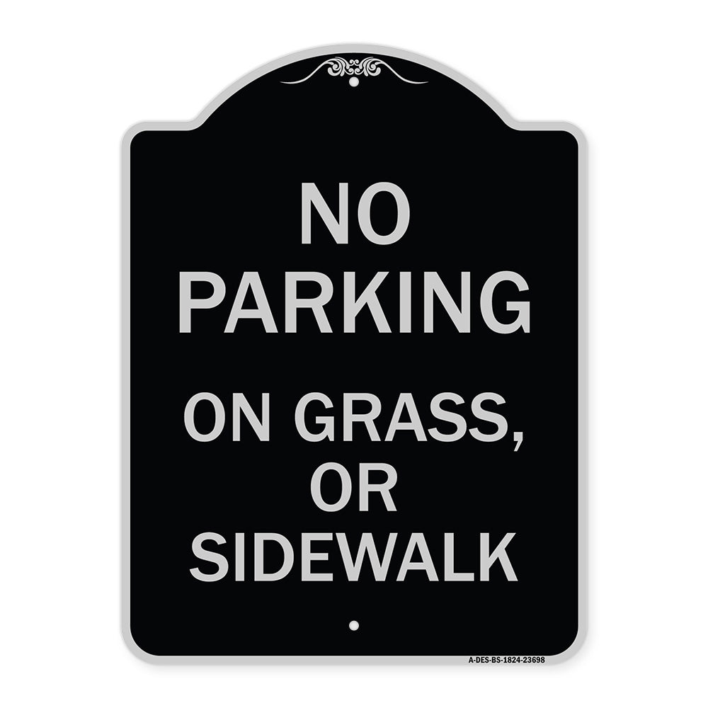 No Parking on Grass or Sidewalk Parking Sign
