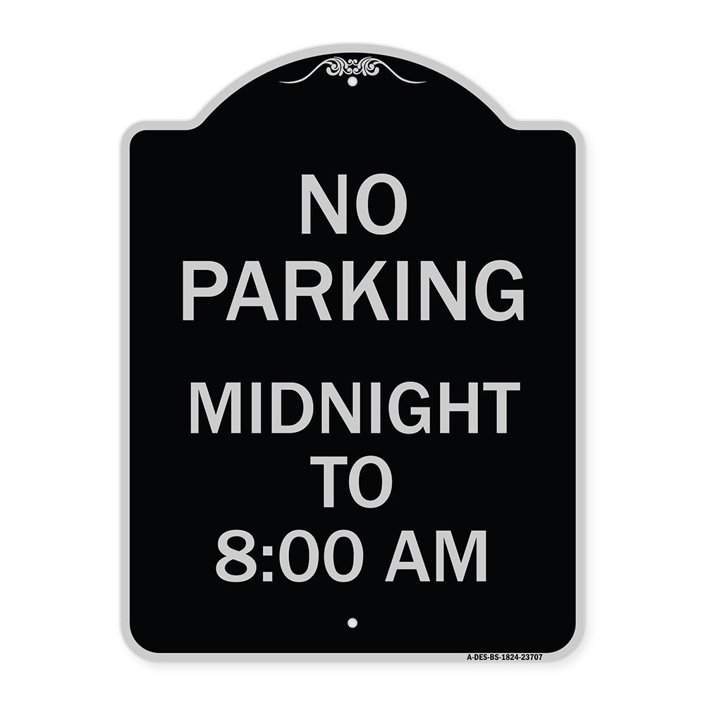 No Parking Midnight to 8:00 Am