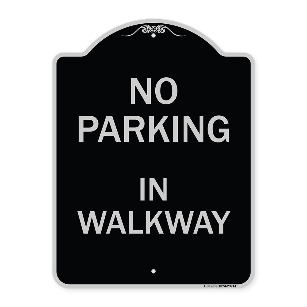No Parking in Walkway