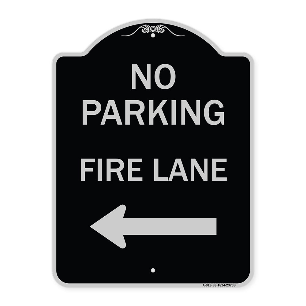 No Parking Fire Lane (With Left Arrow)