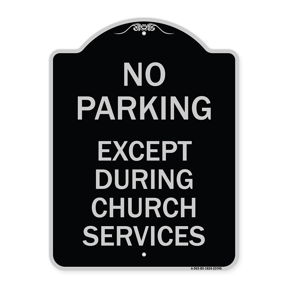 No Parking Except During Church Services
