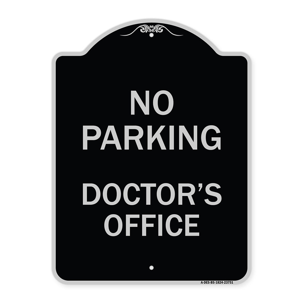 No Parking Doctor's Office