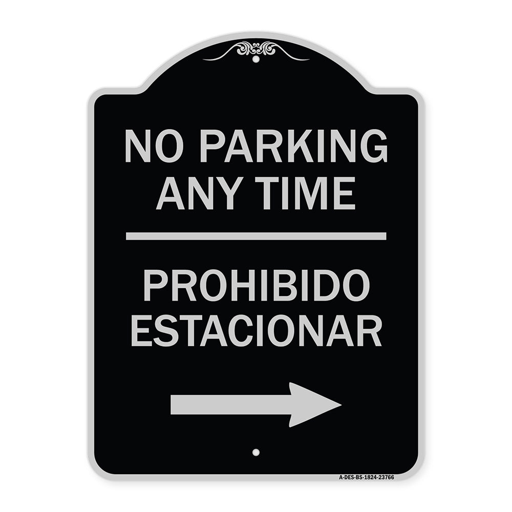 No Parking Anytime Prohibido Estacionar (With Right Arrow)