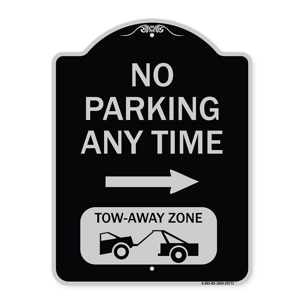 No Parking Anytime Tow-Away Zone with Right Arrow
