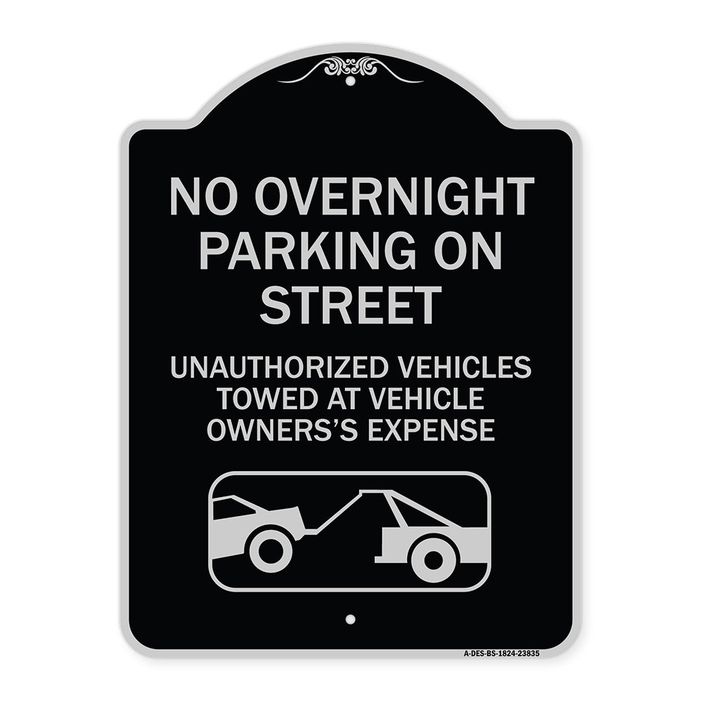 No Overnight Parking on Street Unauthorized Vehicles Towed at Vehicle Owner's Expense (With Car Tow Graphic)