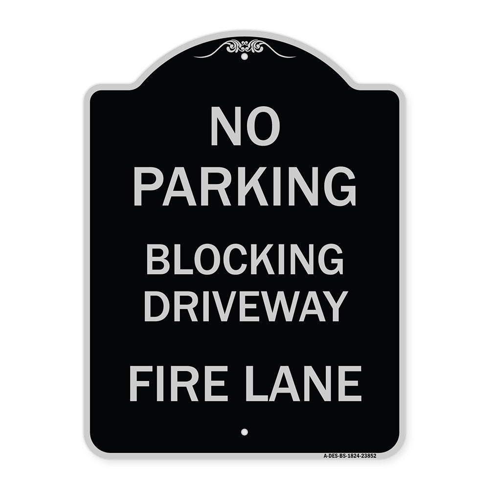 No Blocking Driveway Fire Lane