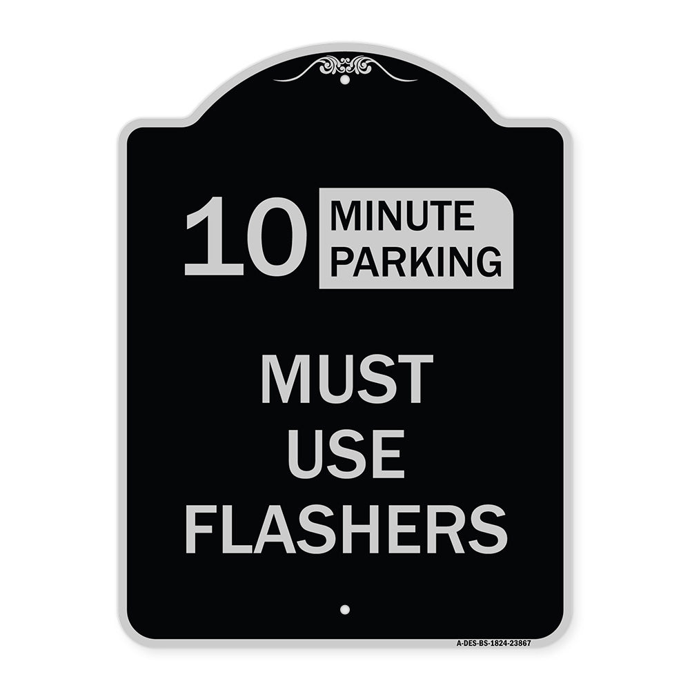 Must Use Flashers (Choose Your Limit) Minute Parking