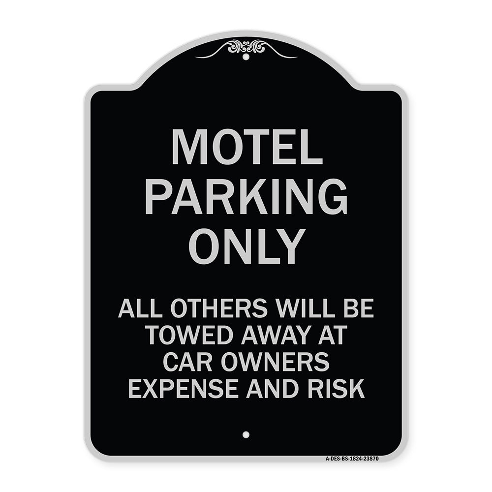 Motel Parking Only All Others Towed