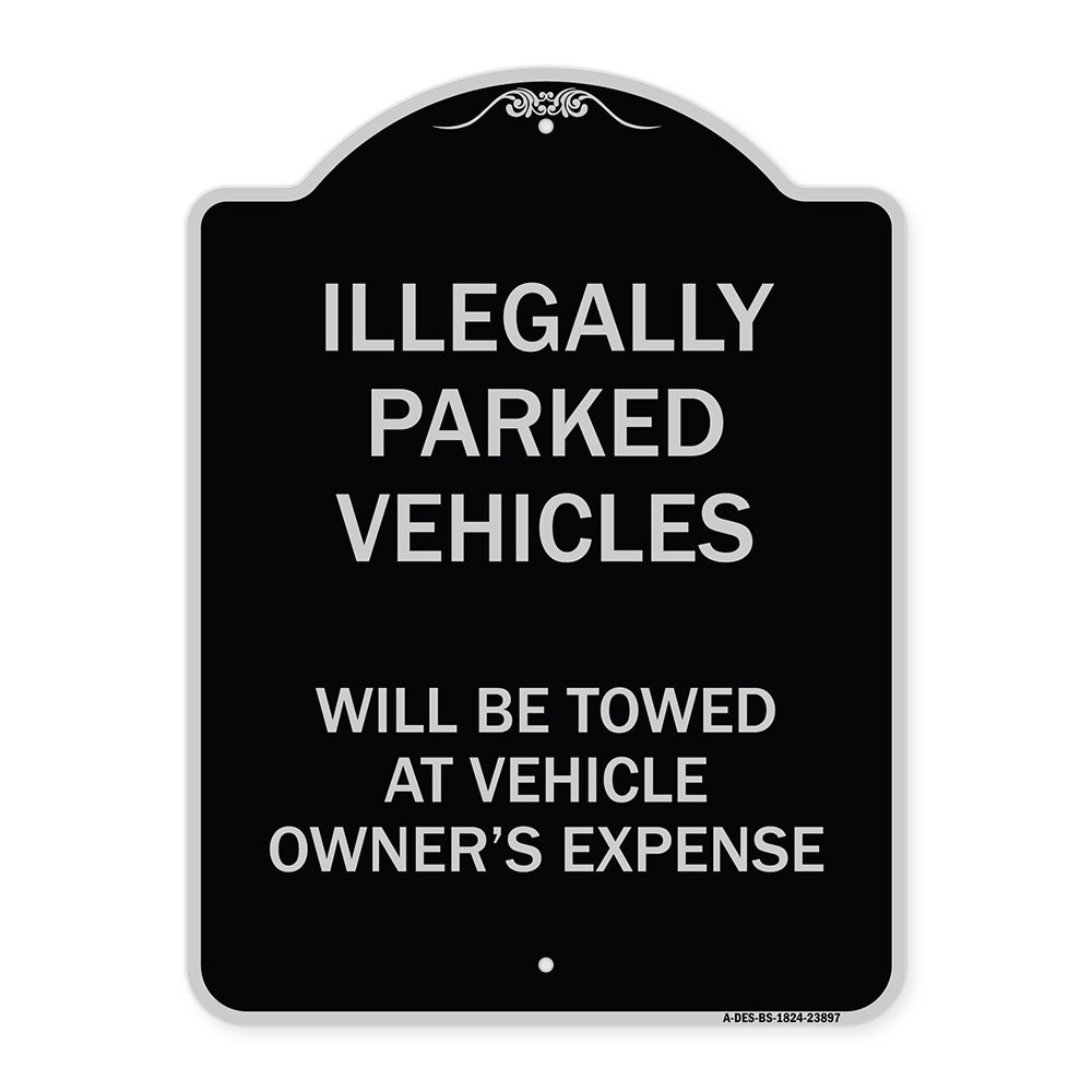 Illegally Parked Vehicles Will Be Towed at Owner's Expense Sign