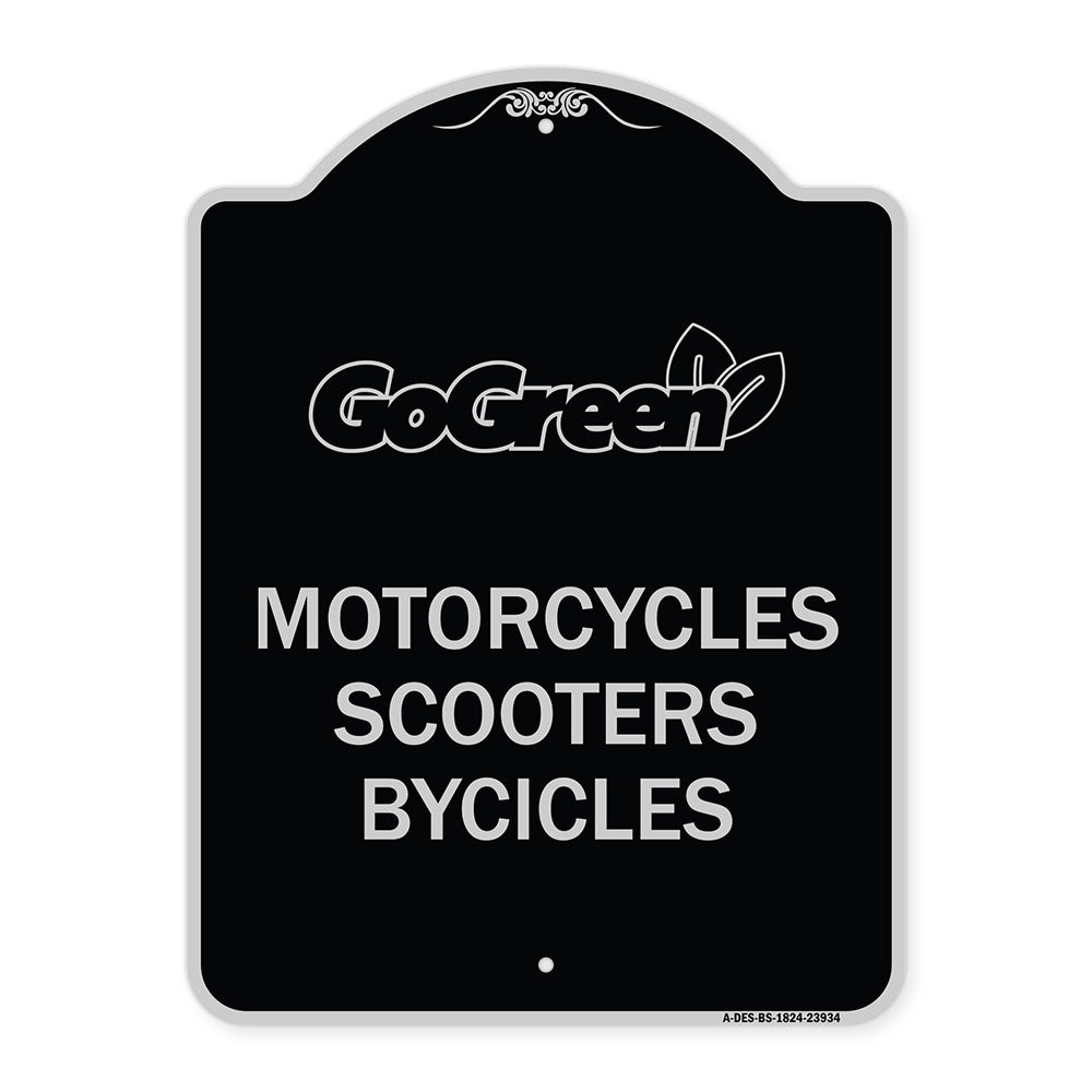 Go Green Sign Go Green - Motorcycles Scooters Bicycles