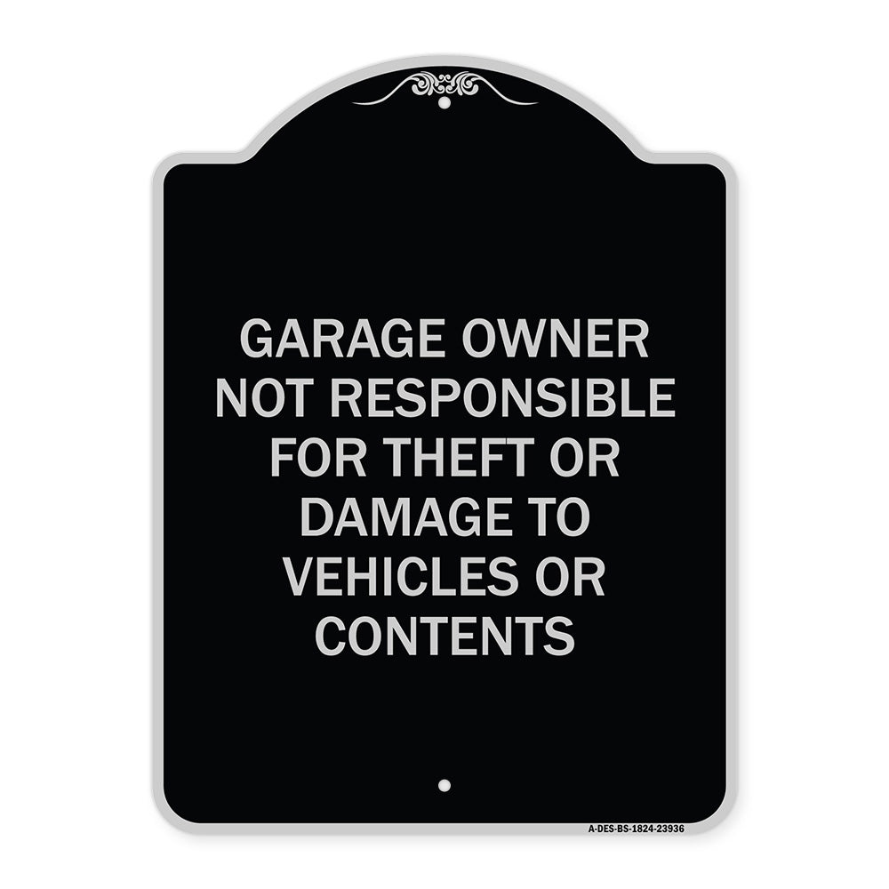 Garage Owner Not Responsible for Theft or Damage to Vehicles or Contents