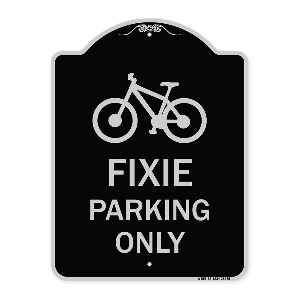 Fixie Parking Only Sign