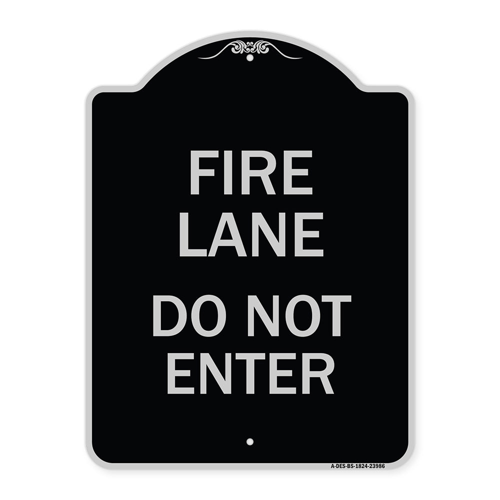 Fire Lane Do Not Enter