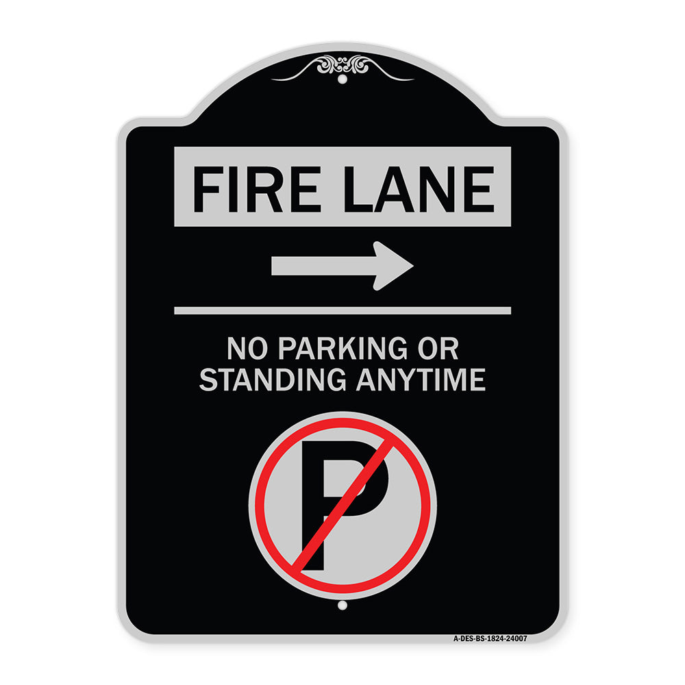Fire Lane - No Parking or Standing Anytime (With No Parking Symbol and Right Arrow)