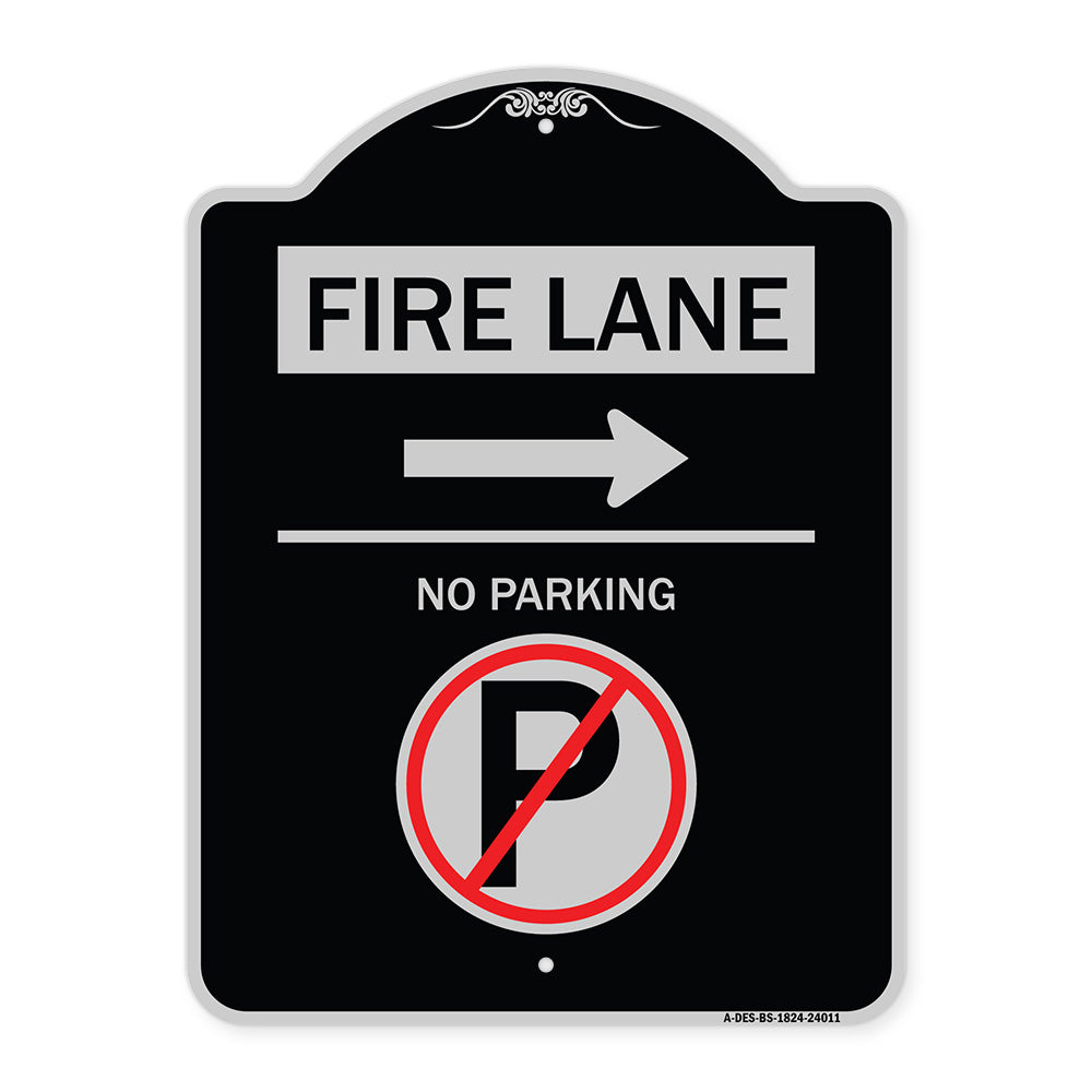 Fire Lane - No Parking (With No Parking Symbol and Right Arrow)