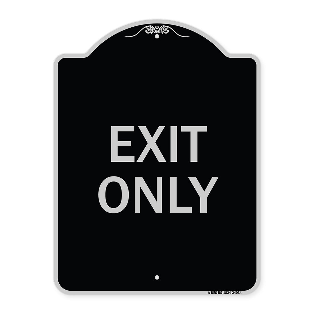 Exit Only