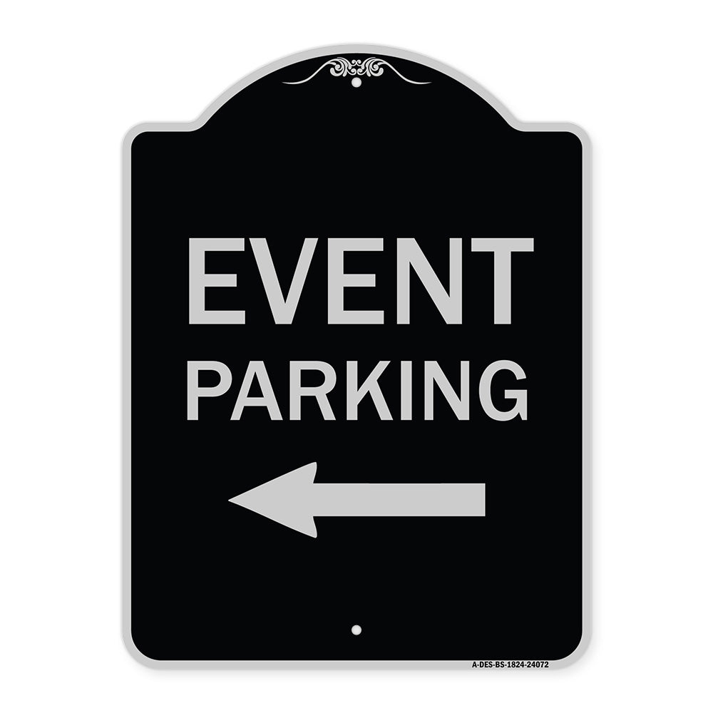 Event Parking Only (With Left Arrow)