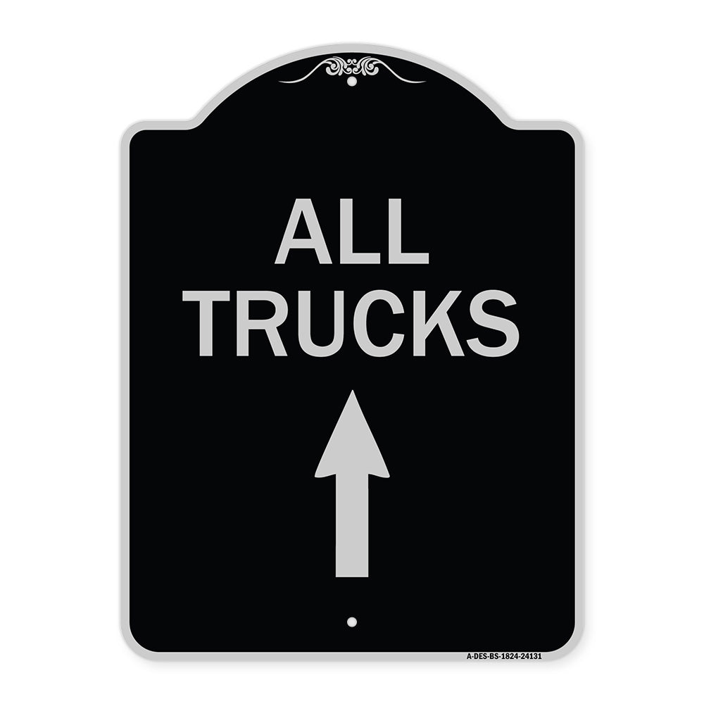 Driveway Sign All Trucks Move Ahead with Up Arrow