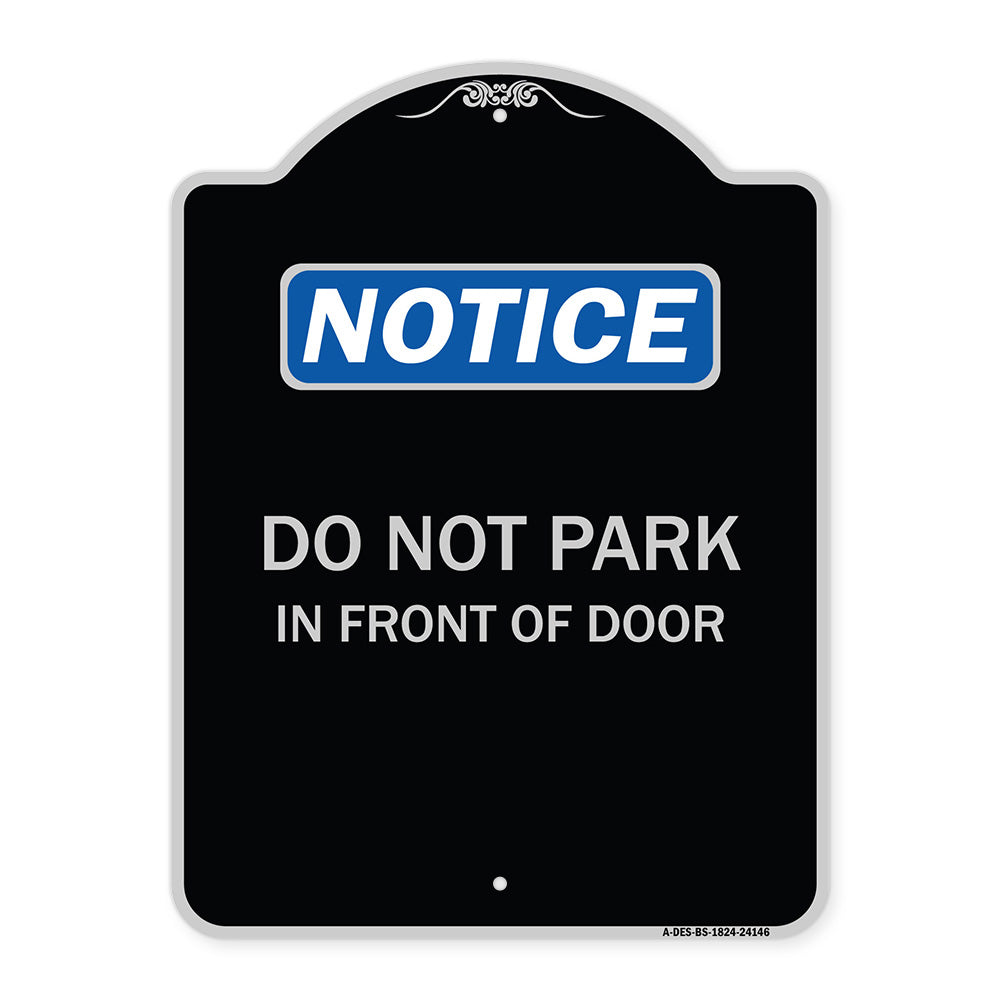 Do Not Park in Front of Door