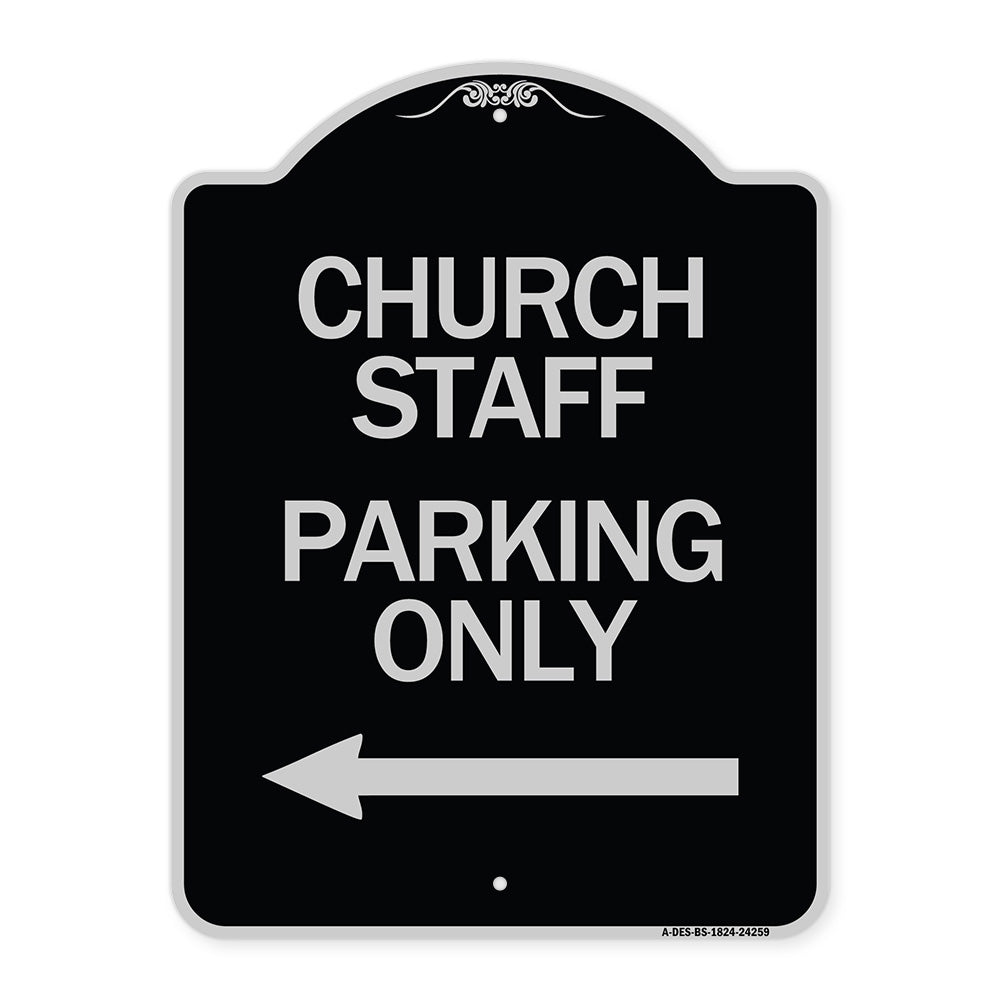 Church Staff Parking Only (With Left Arrow)