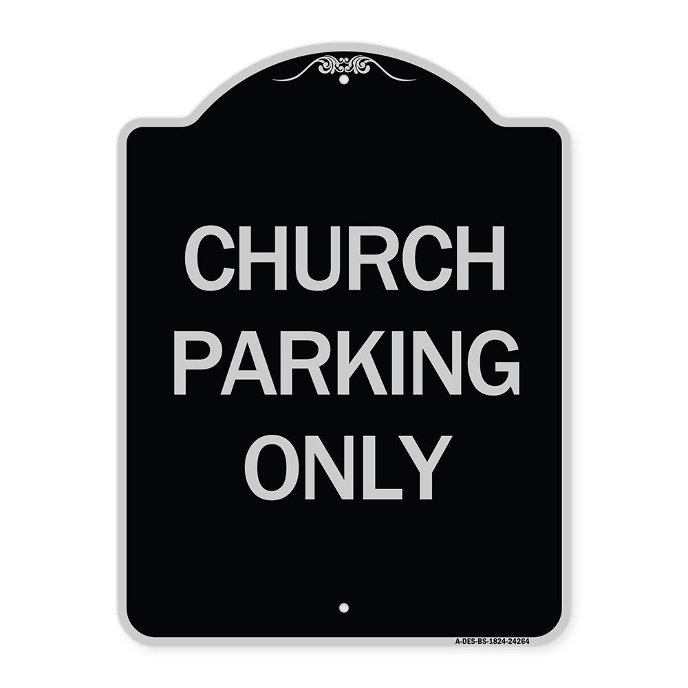 Church Parking Only