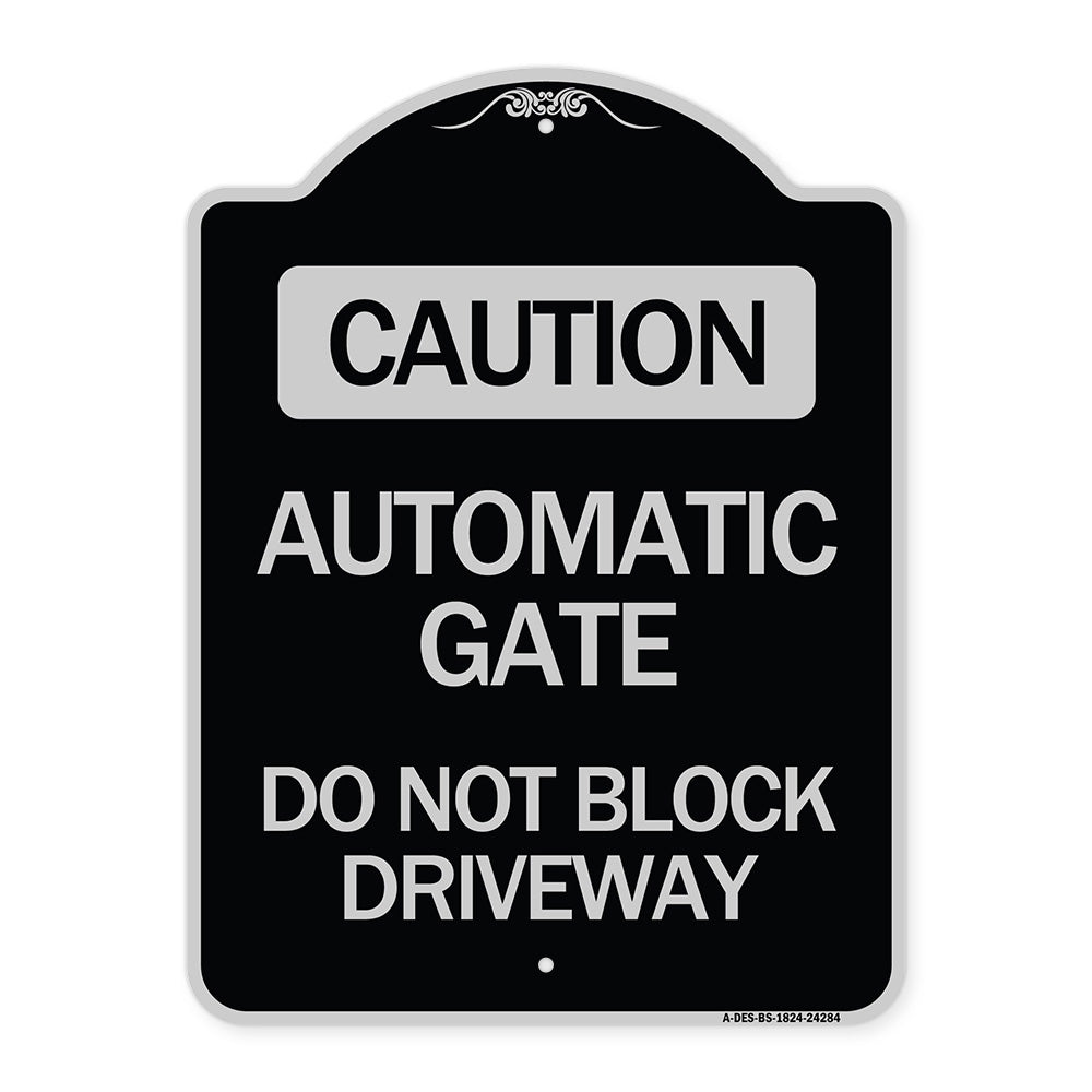 Caution Automatic Gate Do Not Block Driveway
