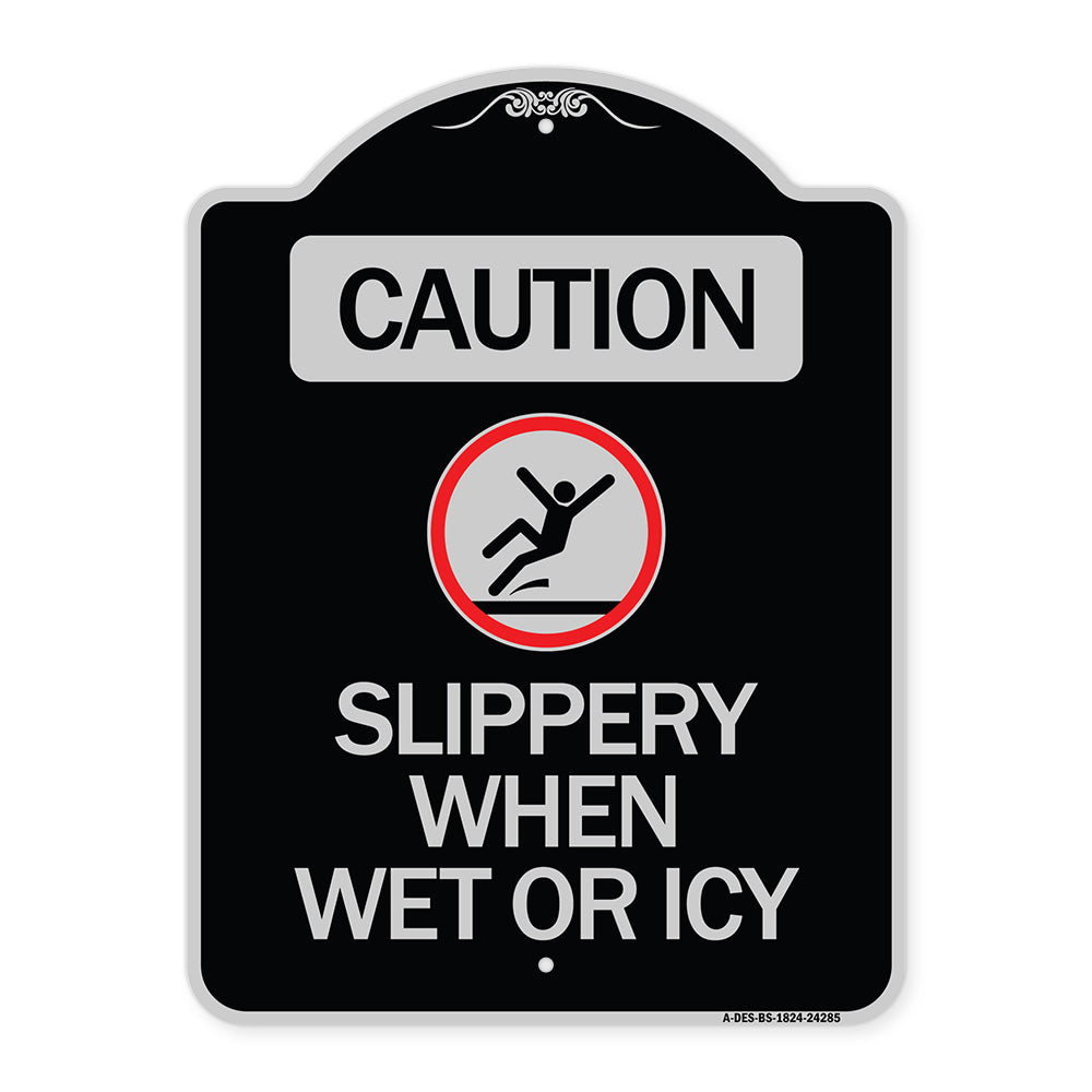 Caution - Slippery When Wet or Icy (With Graphic)