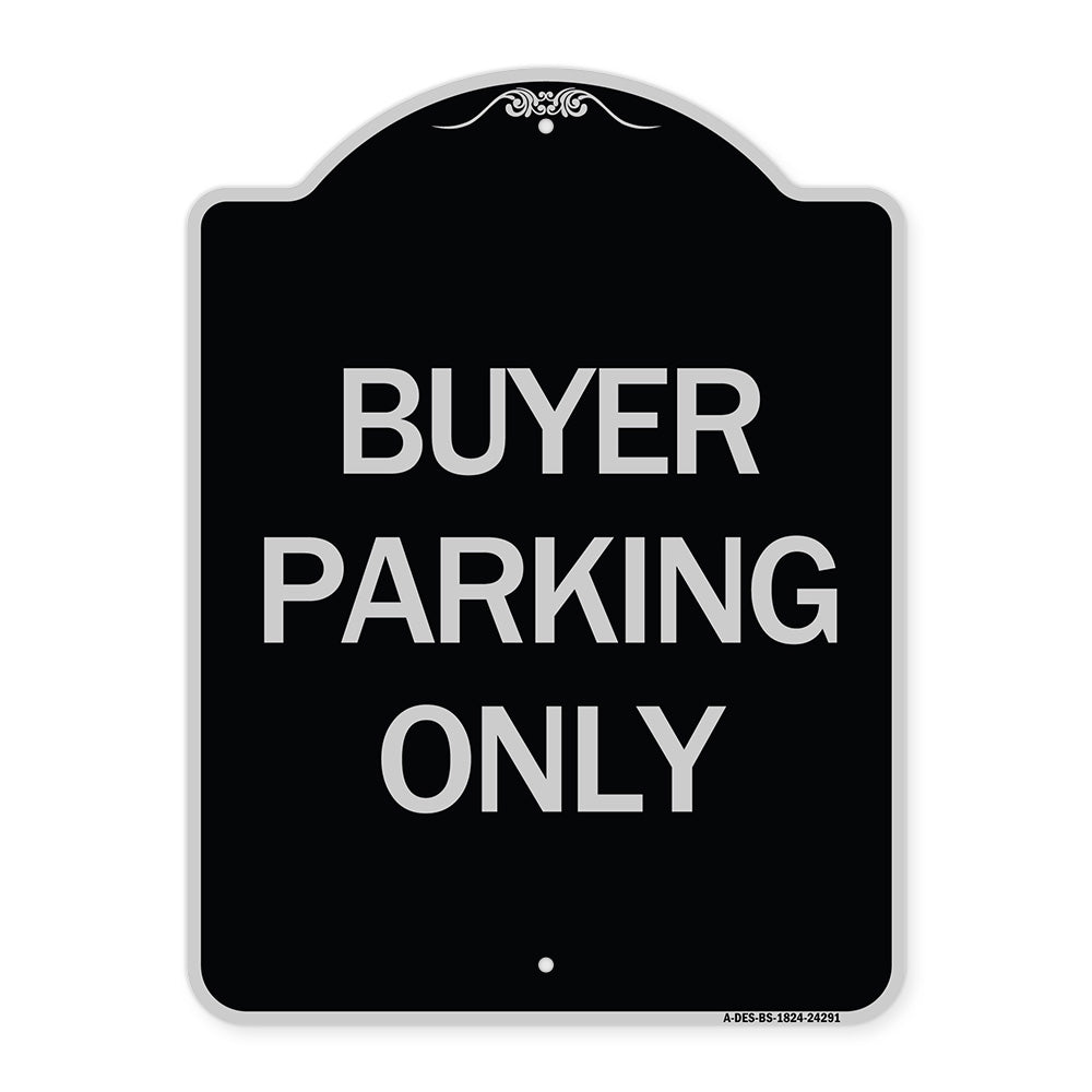 Buyer Parking Only