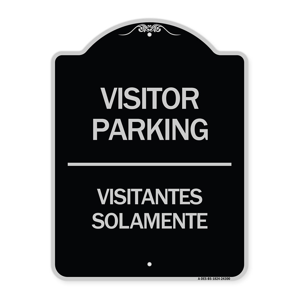 Bilingual Reserved Parking Sign Visitor Parking Visitantes Solamente