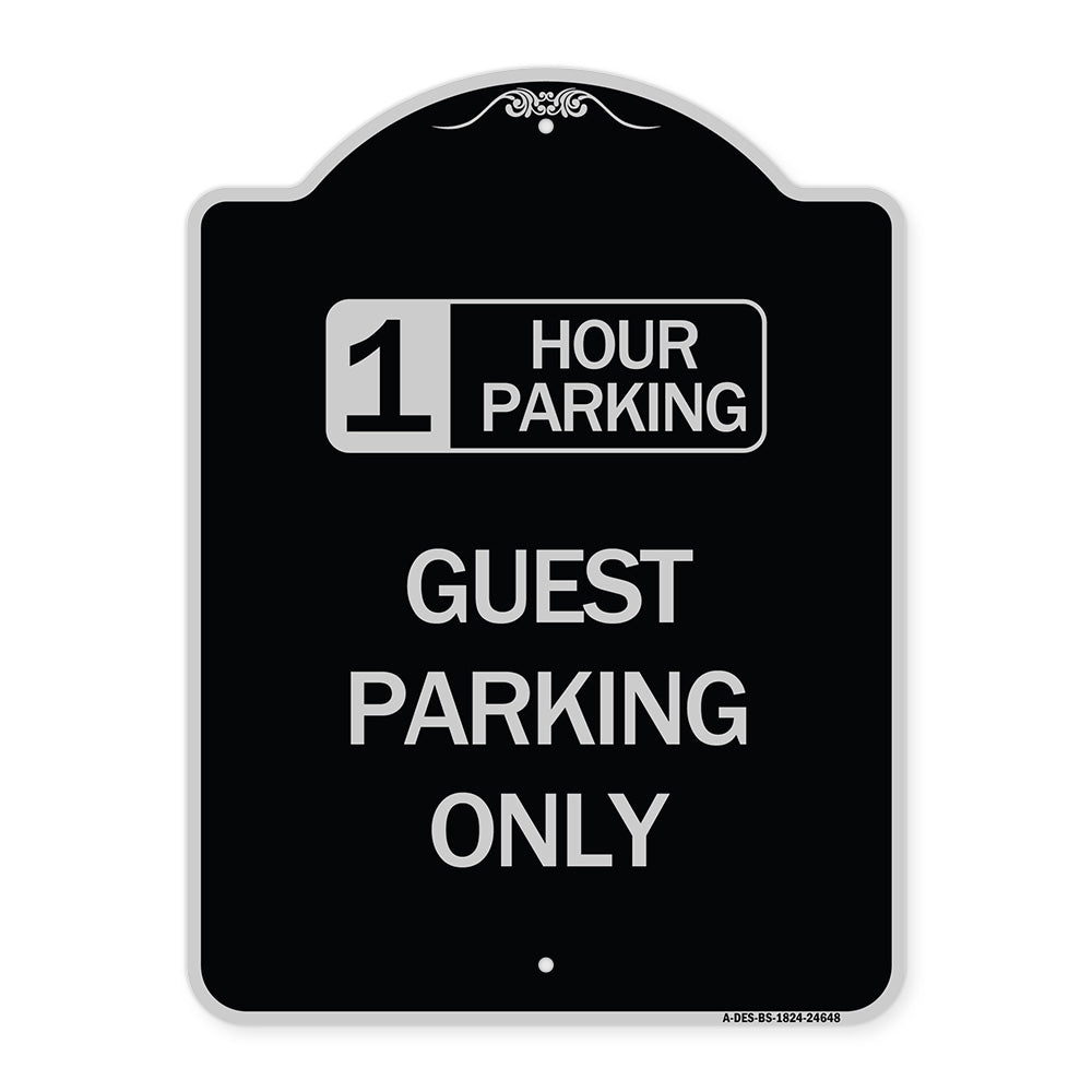 1 Hour Parking Guest Parking Only