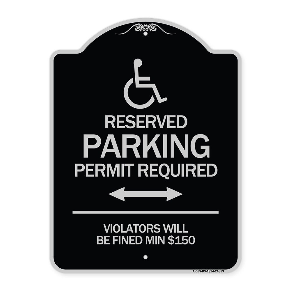 (Modern Isa Symbol) Connecticut Reserved Parking Permit Required Violators Will Be Fined Min $150 (With Double Arrow)