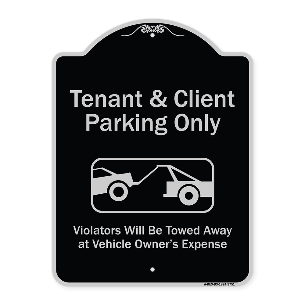 Tenant And Client Parking Only Violators Towed Away With Graphic