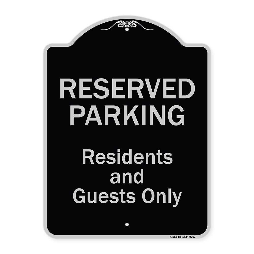 Reserved Parking - Residents And Guests Only