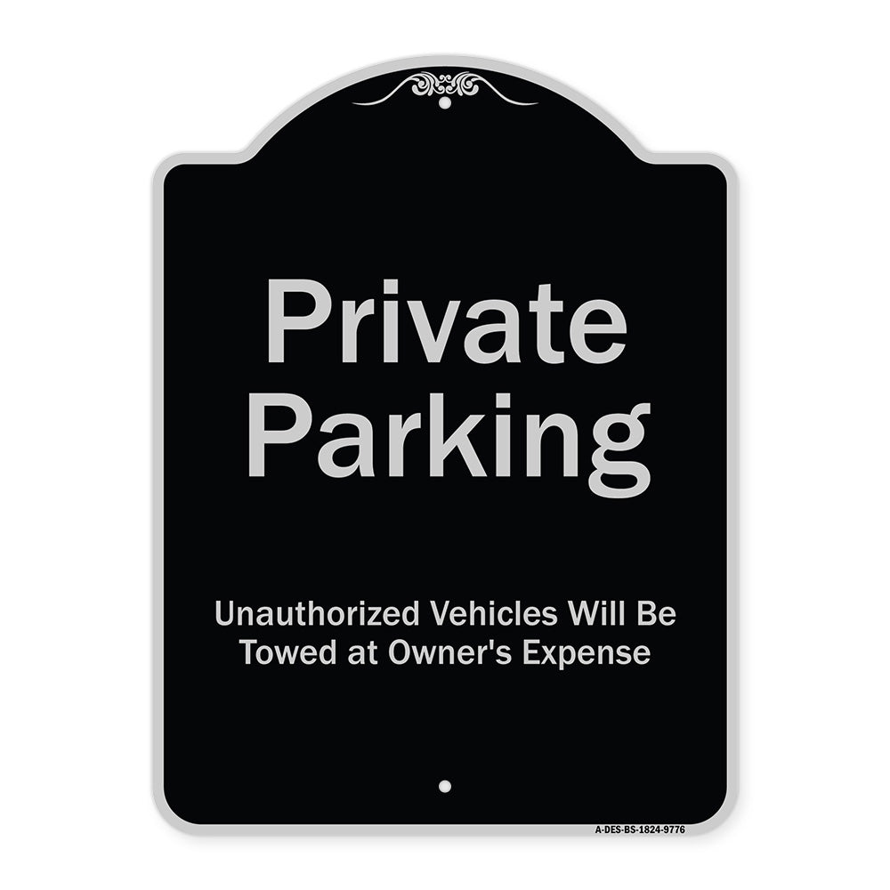 Private Parking Unauthorized Vehicles Will Be Towed At Owner Expense
