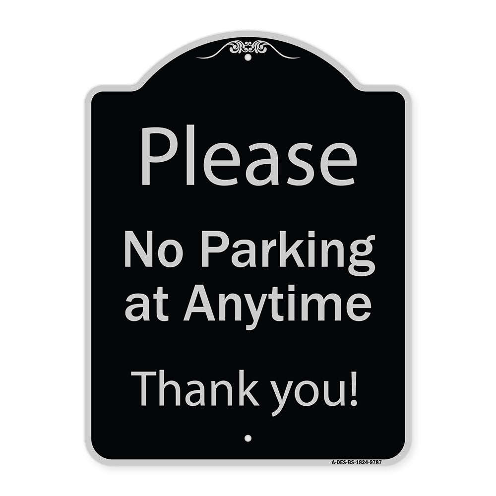 Please No Parking At Anytime