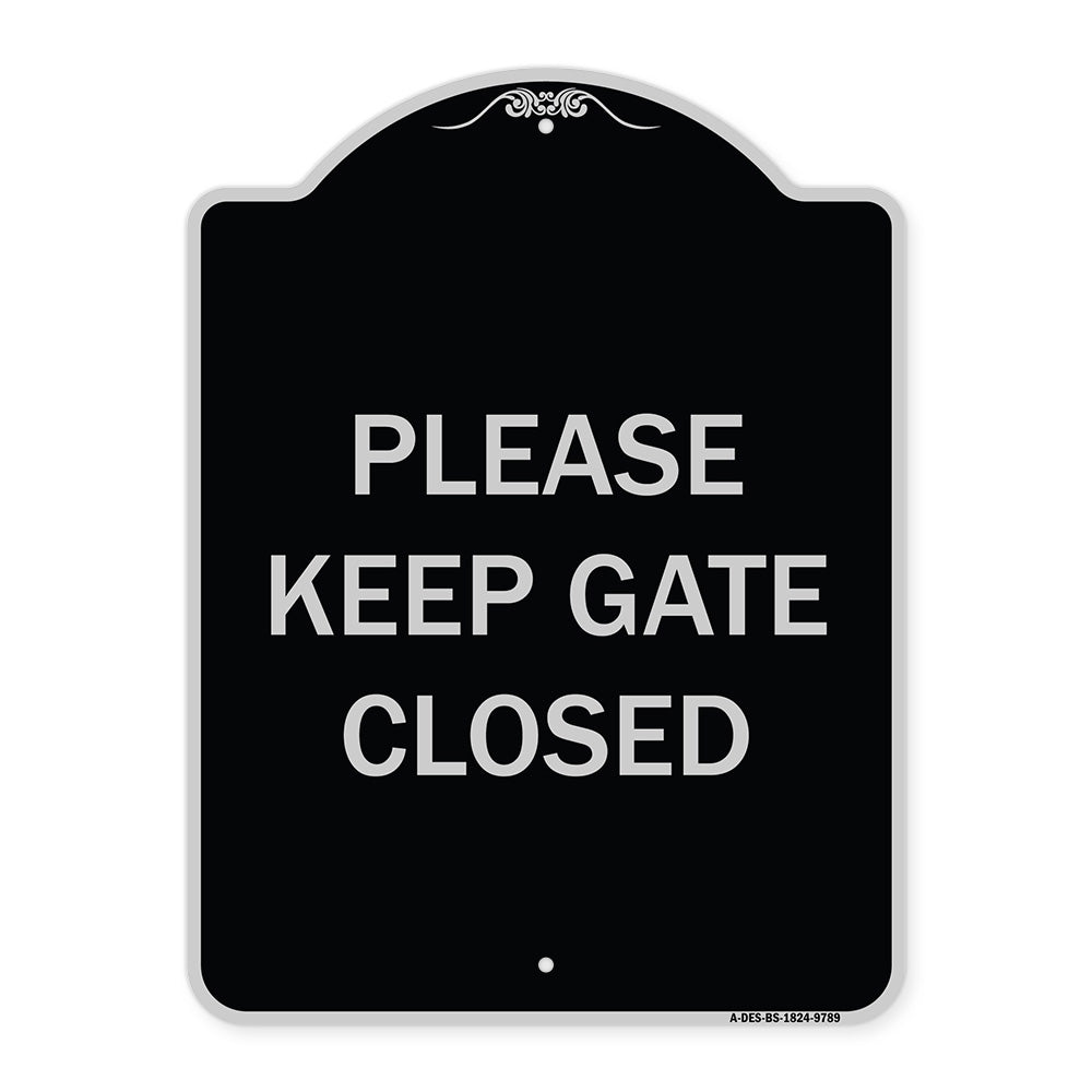 Please Keep Gate Closedplease Keep Gate Closed