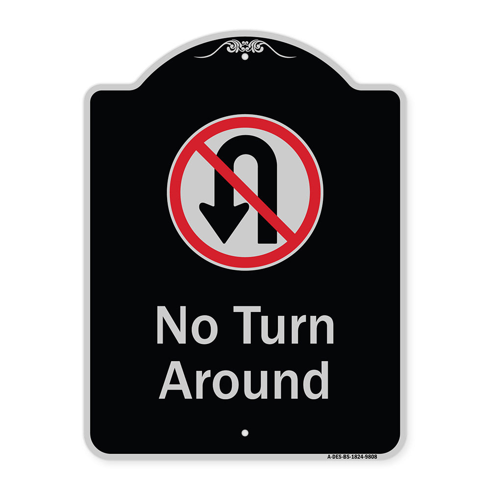 No Turn Around With Symbol