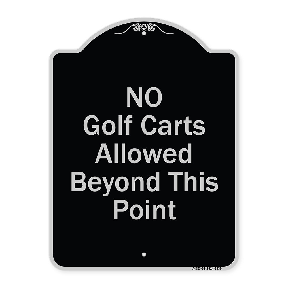 No Golf Carts Allowed Beyond This Point