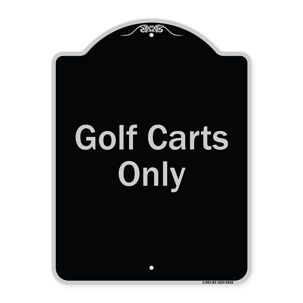 Golf Carts Only