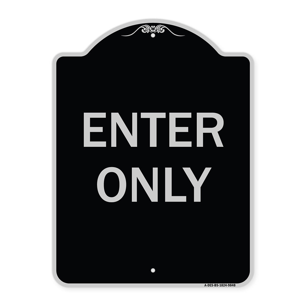 Enter Only