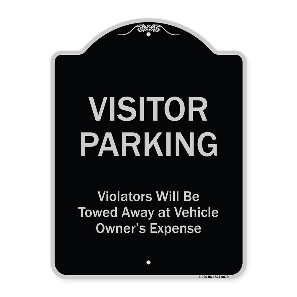 Visitor Parking Violators Will Be Towed Away At Vehicle Owner's Expense